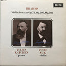 Brahms / Suk / Katchen - Violin Sonatas Op 78 / Op 100 / Op 108 (Vinyle Usagé)