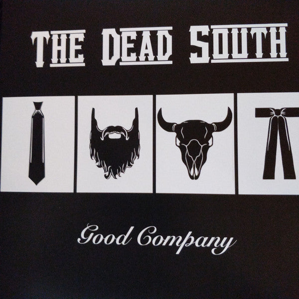 Dead South - Good Company (Vinyle Neuf)