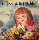 La Compagnie Claude Vernick - Les Fleurs De La Petite Ida (Vinyle Usagé)