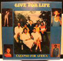 Canadian Connection Of Calypsonians - Give For Life : Calypso For Africa (Vinyle Usagé)