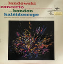 Landowski / Bondon  - Concerto / Kaleidoscope (Vinyle Usagé)