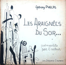 Anthony Phelps  - Les Araignees Du Soir (Vinyle Usagé)