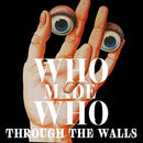 WhoMadeWho - Through The Walls (Vinyle Usagé)