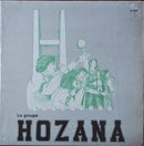 Groupe Hozana - Le Groupe Hozana (Vinyle Usagé)