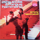 Jimmy Hammond  - 22 Succes A L'orgue Par Jimmy Hammond (Vinyle Usagé)