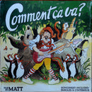 Matt - Comment Ca Va (Vinyle Usagé)