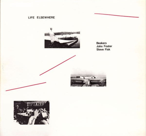 Beakers / John Foster / Steve Fisk - Life Elsewhere (Vinyle Usagé)