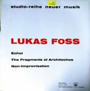 Foss / Various - Echoi / The Fragments Of Archilochos / Non Improvisation (Vinyle Usagé)
