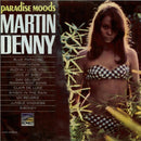 Martin Denny - Paradise Moods (Vinyle Usagé)