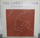 Sister Janet Mead - The Lord's Prayer (Vinyle Usagé)