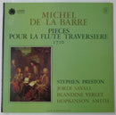 De La Barre / Preston - Pieces Pour La Flute Traversiere 1710 (Vinyle Usagé)