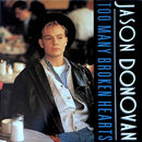 Jason Donovan - Too Many Broken Hearts (Vinyle Usagé)