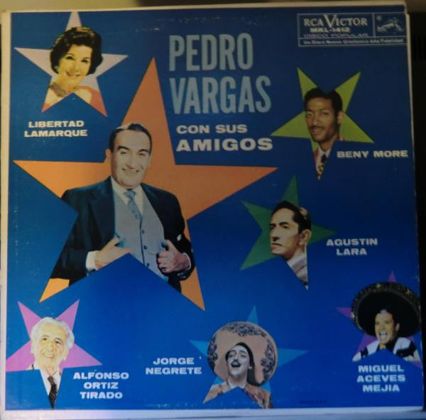 Pedro Vargas - Pedro Vargas Con Sus Amigos (Vinyle Usagé)