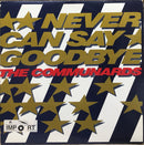 Communards - Never Can Say Goodbye (Vinyle Usagé)