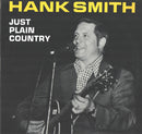 Hank Smith  - Just Plain Country (Vinyle Usagé)