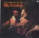 Billy Eckstine - If She Walked Into My Life (Vinyle Usagé)