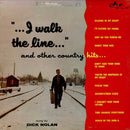 Dick Nolan - "I Walk The Line" And Other Country Hits (Vinyle Usagé)