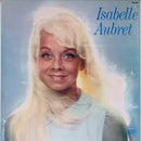 Isabelle Aubret - Isabelle Aubret (Le Piano Blanc) (Vinyle Usagé)