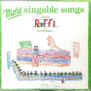 Raffi / Ken Whiteley - More Singable Songs (Vinyle Usagé)