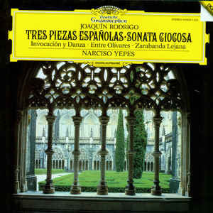 Rodrigo / Yepes - Tres Piezas Espanolas / Sonata Giocosa (CD Usagé)