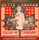 Bette Graham - Colour Me Canadian (Vinyle Usagé)