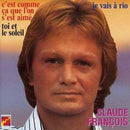 Claude Francois - C est Comme Ca Que l On S est Aime (Vinyle Usagé)