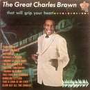 Charles Brown - The Great Charles Brown That Will Grip Your Heart (Vinyle Usagé)