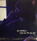 Ian Matthews - If You Saw Thro My Eyes (Vinyle Usagé)