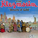 Klezmorim - Streets Of Gold (Vinyle Usagé)