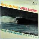 Spinners - Party My Pad / After Surfin (Vinyle Usagé)