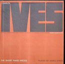 Ives - The Short Piano Pieces (Vinyle Usagé)