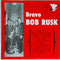 Bob Rusk - Bravo Bob Rusk (Vinyle Usagé)