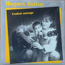 Hugues Aufray - L Enfant Sauvage (Vinyle Usagé)
