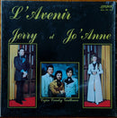 Jerry And Jo'Anne - L'Avenir (Vinyle Usagé)