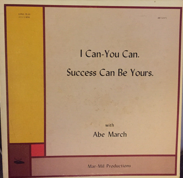 Abe March - I Can You Can Success Can Be Yours (Vinyle Usagé)