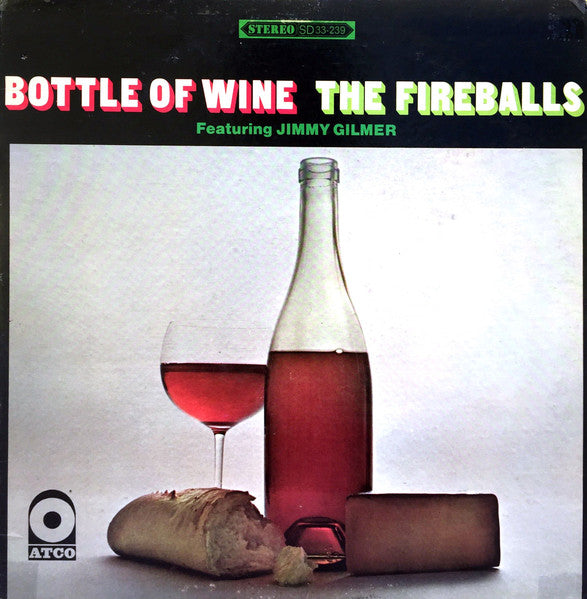 Fireballs - Bottle Of Wine (Vinyle Usagé)