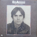 Eric Andersen - Be True To You (Vinyle Usagé)
