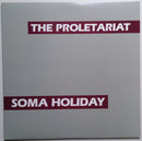 Proletariat - Soma Holiday (Vinyle Usagé)