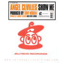 Angel Clivilles - Show Me (Vinyle Usagé)