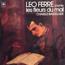 Leo Ferre - Chante Les Fleurs Du Mal Charles Baudelaire (Vinyle Usagé)