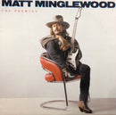 Matt Minglewood - The Promise (Vinyle Usagé)