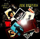 Jim Reeves - Girls I Have Known (Vinyle Usagé)