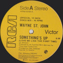 Wayne St John - Something's Up (Love Me Like The First Time) (Vinyle Usagé)