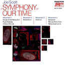 Joe Scott  - A Symphony Of Our Time (Vinyle Usagé)