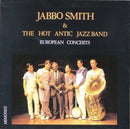 Jabbo Smith / Hot Antic Jazz Band - European Concerts (Vinyle Usagé)