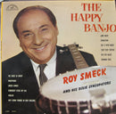 Roy Smeck And His Dixie Syncopators - The Happy Banjo (Vinyle Usagé)
