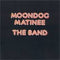 Band - Moondog Matinee (Vinyle Usagé)