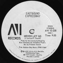 Eastbound Expressway - Never Let Go (Vinyle Usagé)