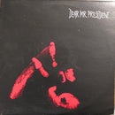 Dear Mr President - Dear Mr President (Vinyle Usagé)