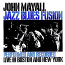 John Mayall - Jazz Blues Fusion (CD Usagé)